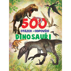 PEMIC 500 otázek a odpovědí Dinosauři